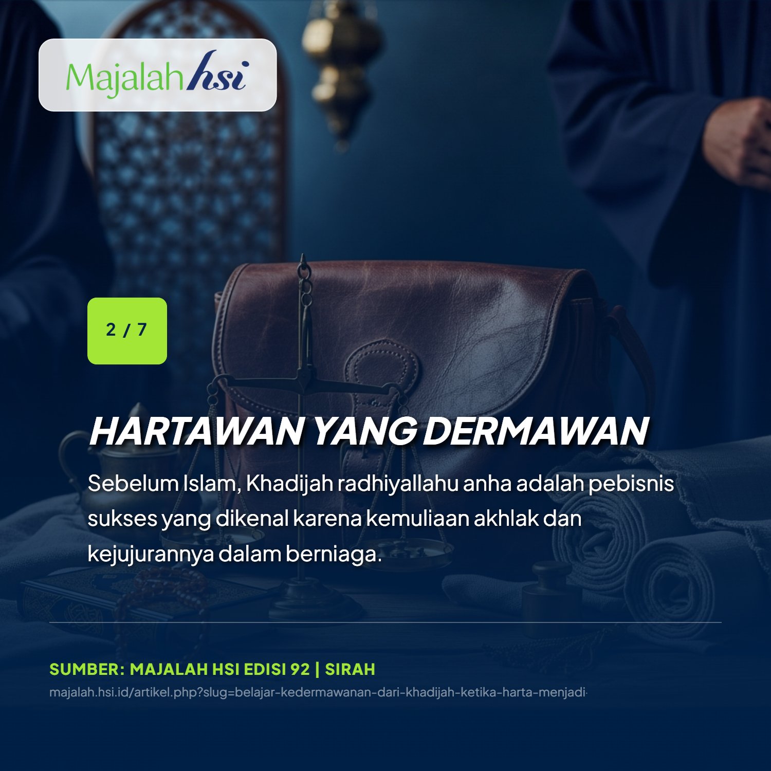 Belajar Kedermawanan Dari Khadijah Ketika Harta Menjadi Penolong Agama Allah 2