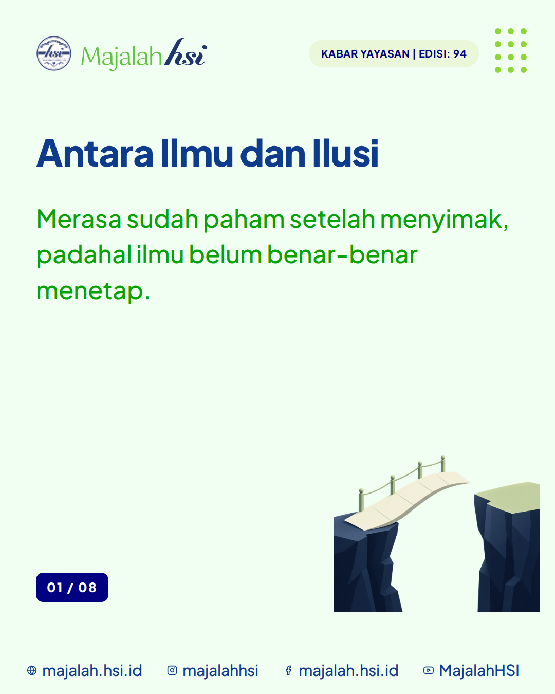 Carousel Kabar Yayasan Edisi 94 Antara Ilmu Dan Ilusi Merasa Tahu Padahal Belum Paham Slide 1