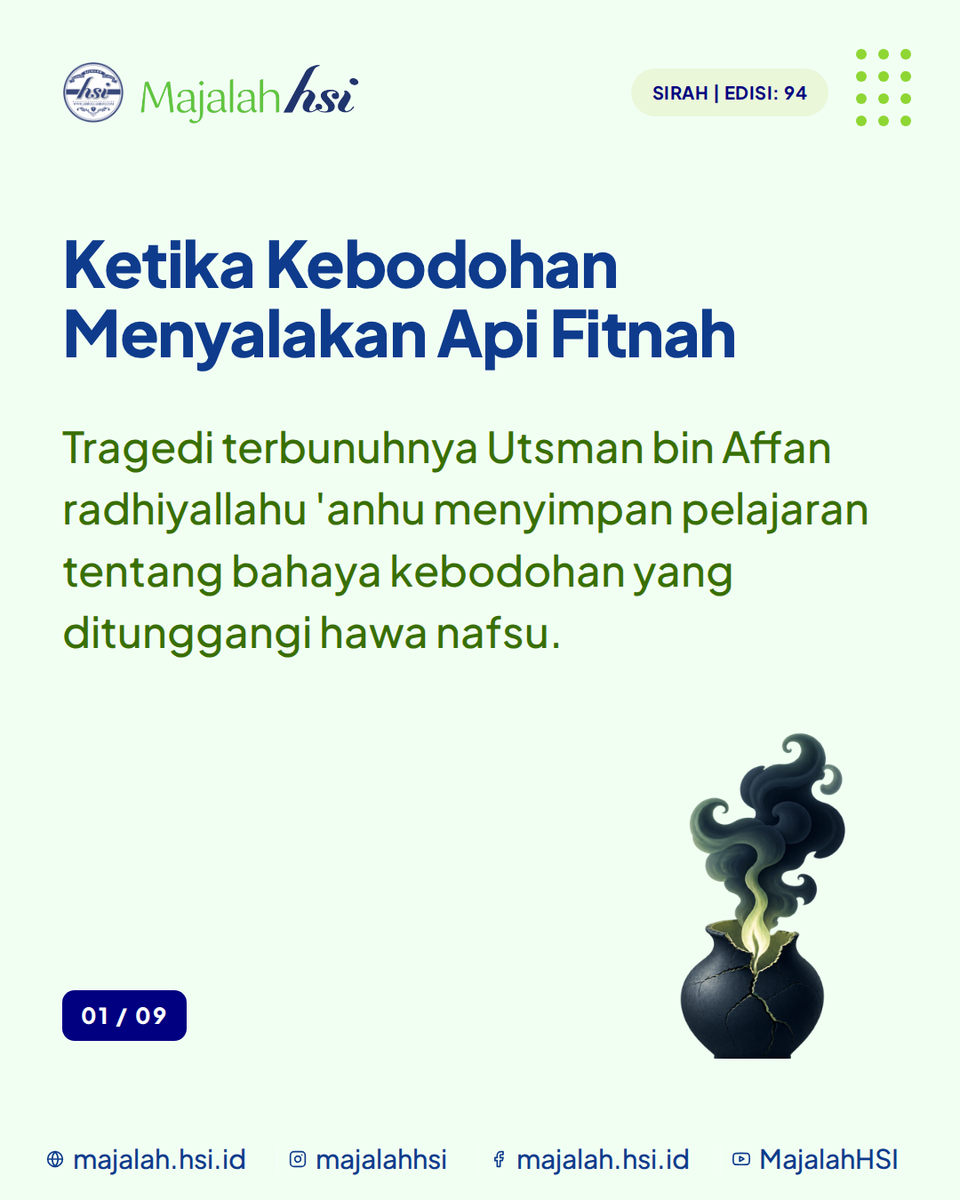 Carousel Sirah Edisi 94 Tragedi Terbunuhnya Utsman Bin Affan Radhiyallahu Anhu Slide 1