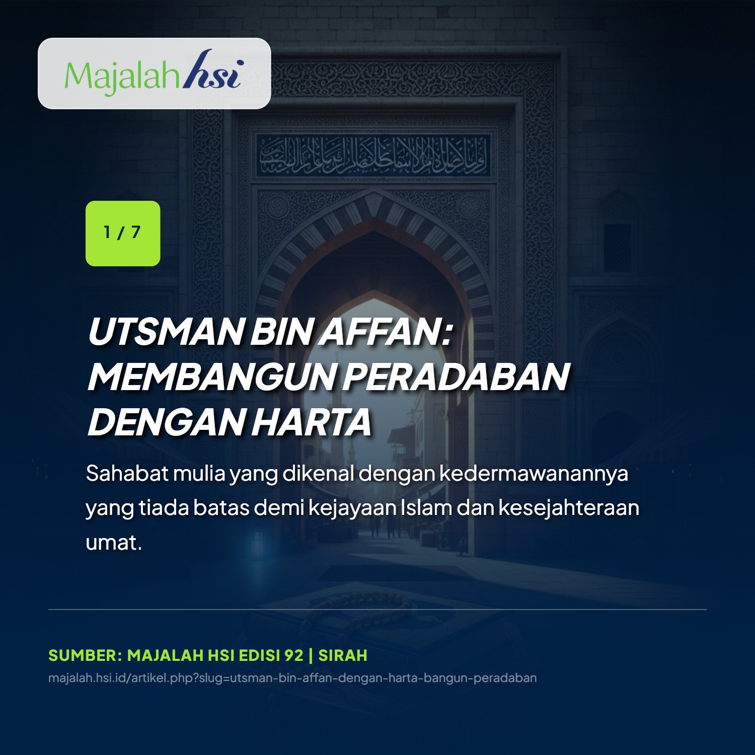 Utsman Bin Affan Dengan Harta Bangun Peradaban 1