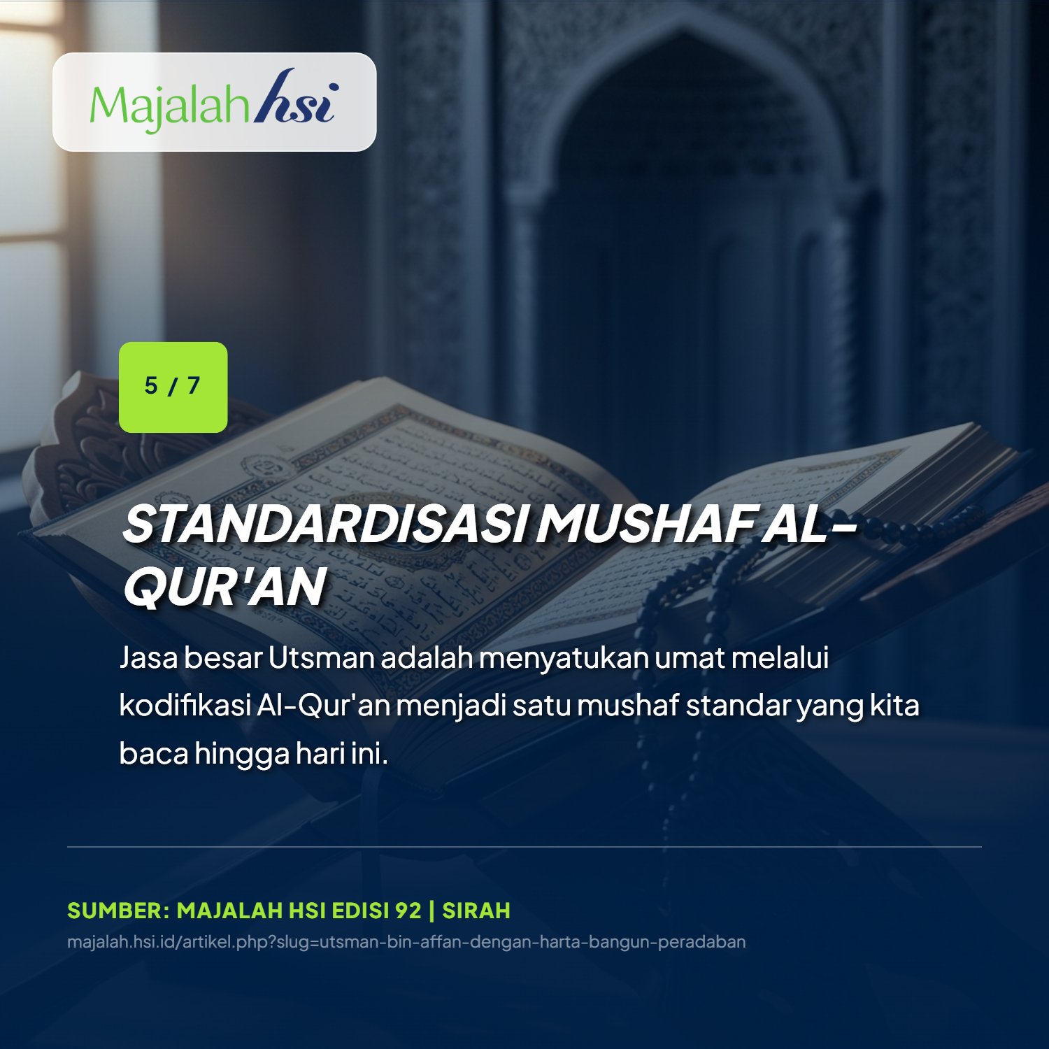 Utsman Bin Affan Dengan Harta Bangun Peradaban 5