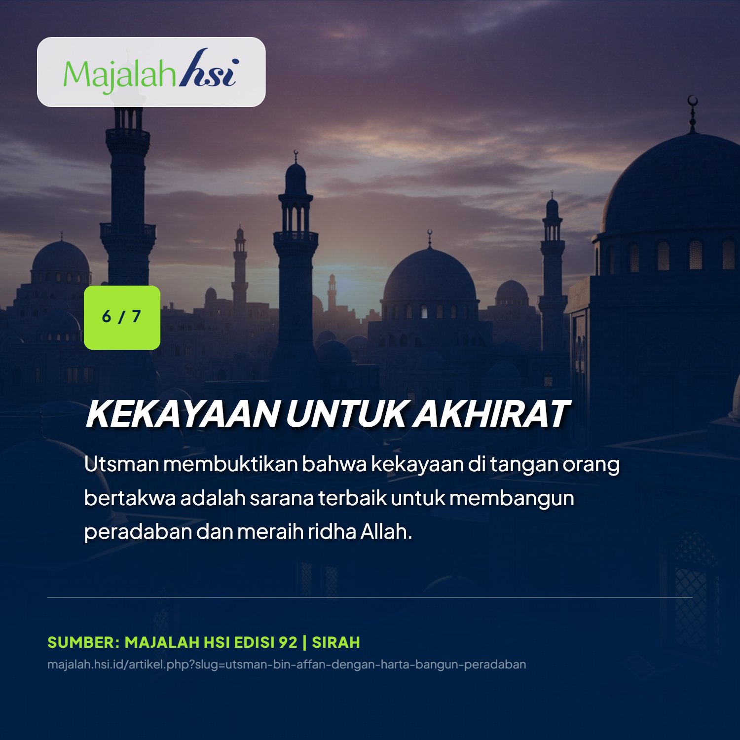 Utsman Bin Affan Dengan Harta Bangun Peradaban 6