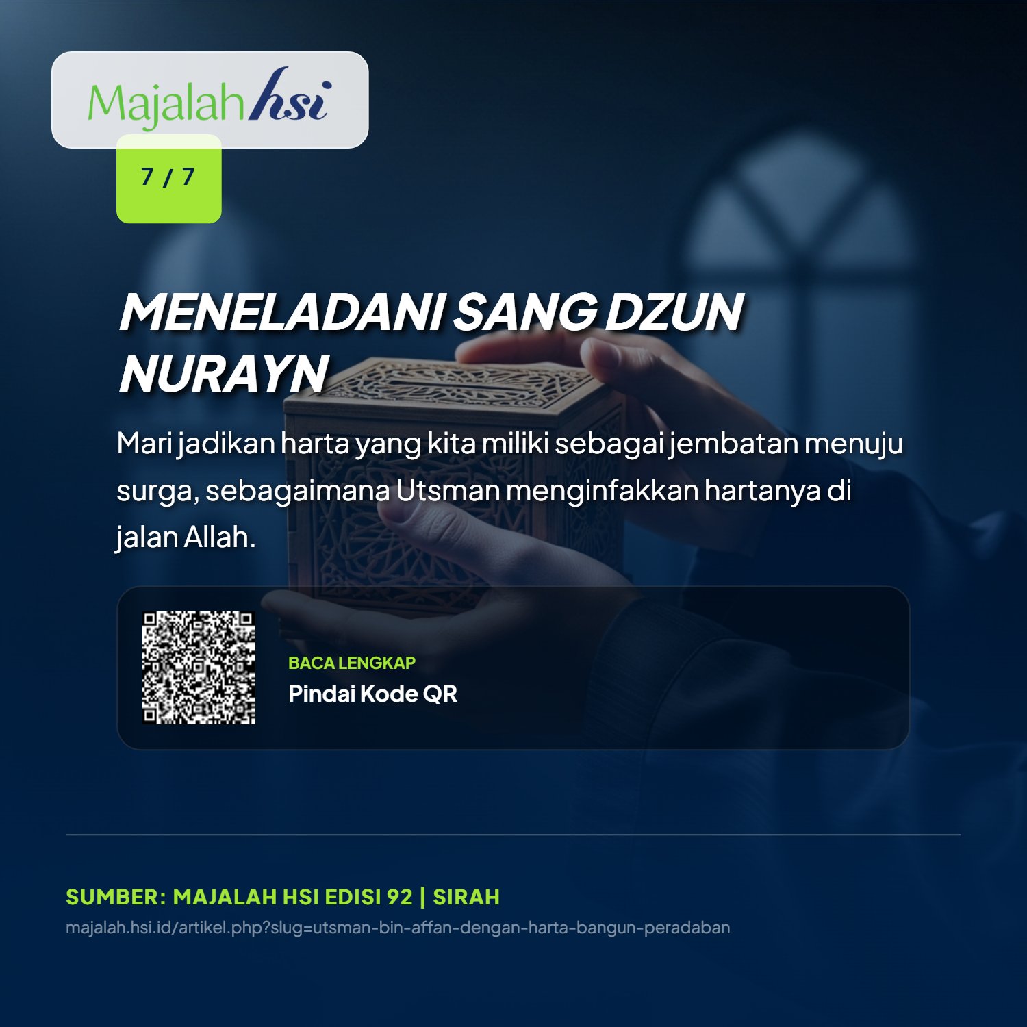 Utsman Bin Affan Dengan Harta Bangun Peradaban 7
