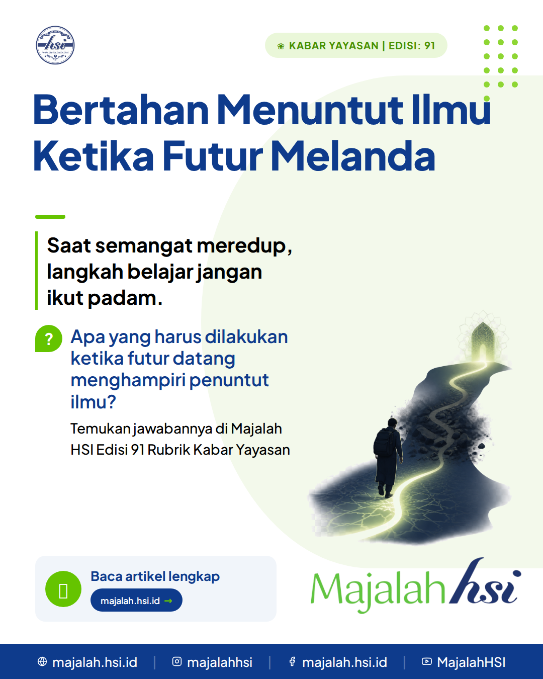 Kabar Yayasan Edisi 91 Bertahan Menuntut Ilmu Ketika Futur Melanda 2