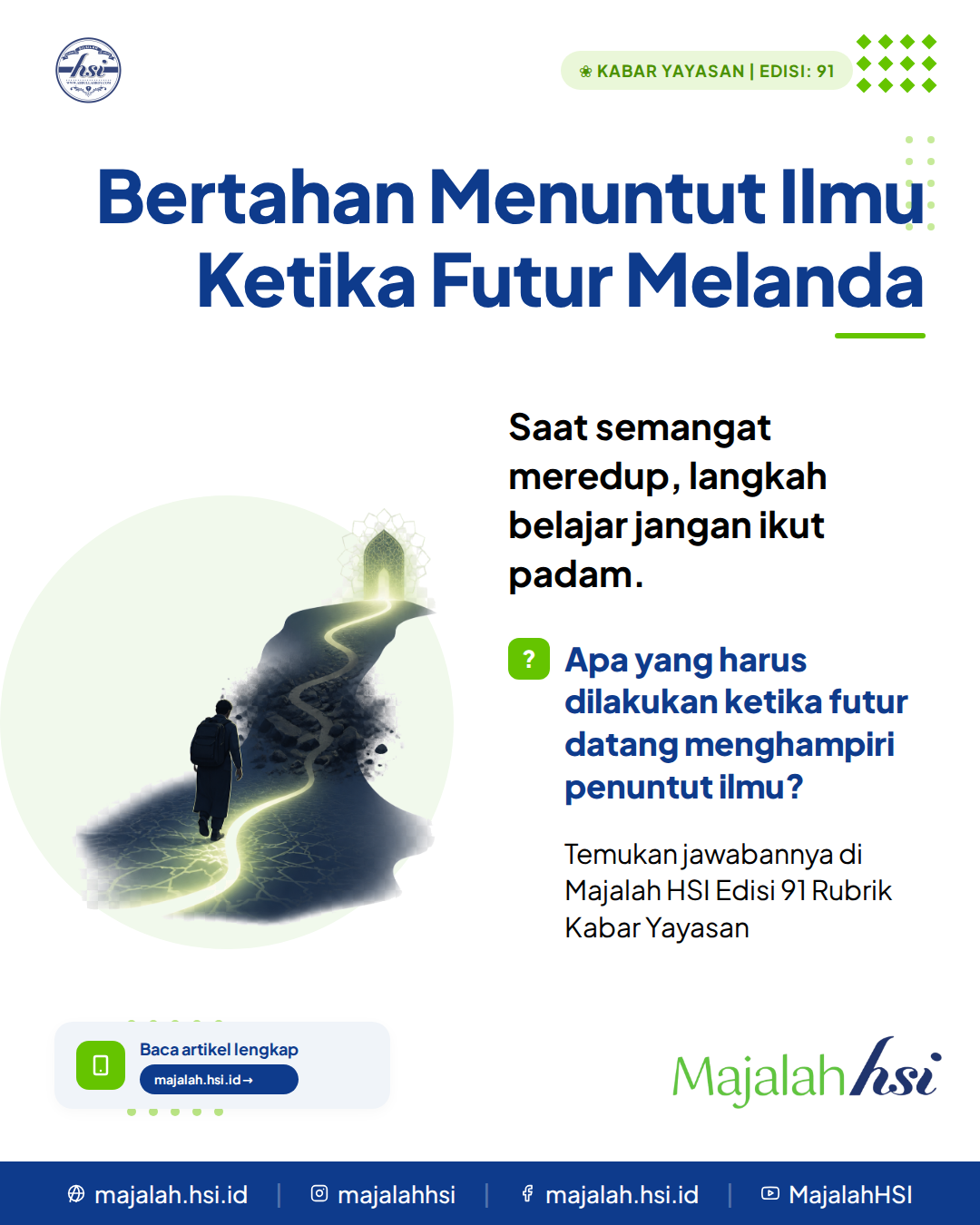 Kabar Yayasan Edisi 91 Bertahan Menuntut Ilmu Ketika Futur Melanda