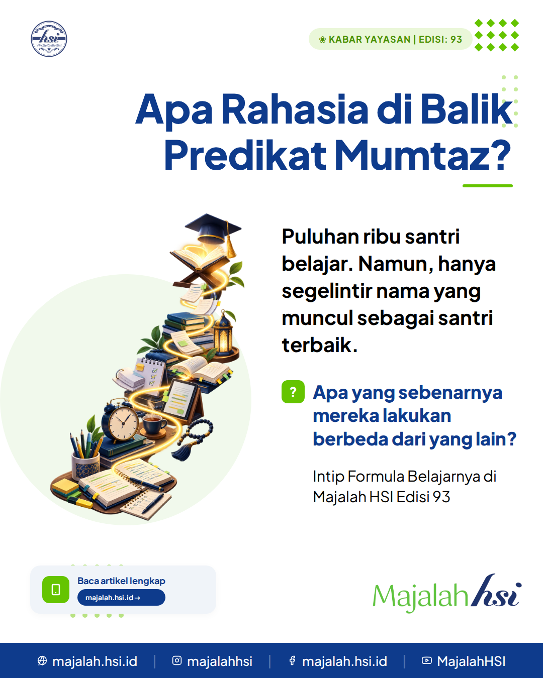 Kabar Yayasan Edisi 93 Apa Rahasia Di Balik Predikat Mumtaz