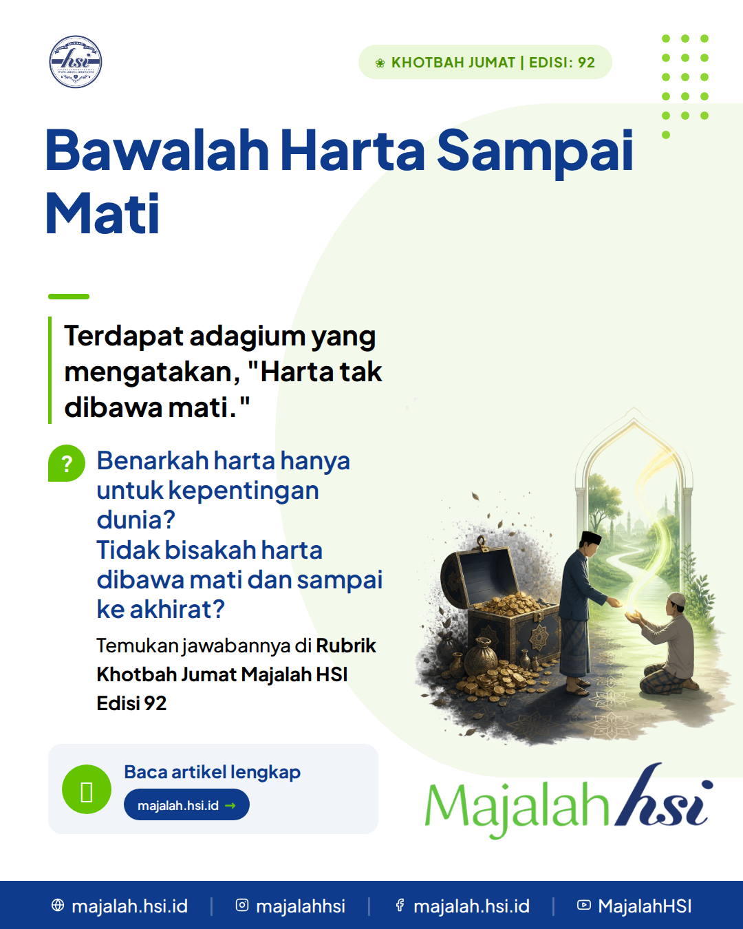 Khotbah Jumat Edisi 92 Bawalah Harta Sampai Mati 2