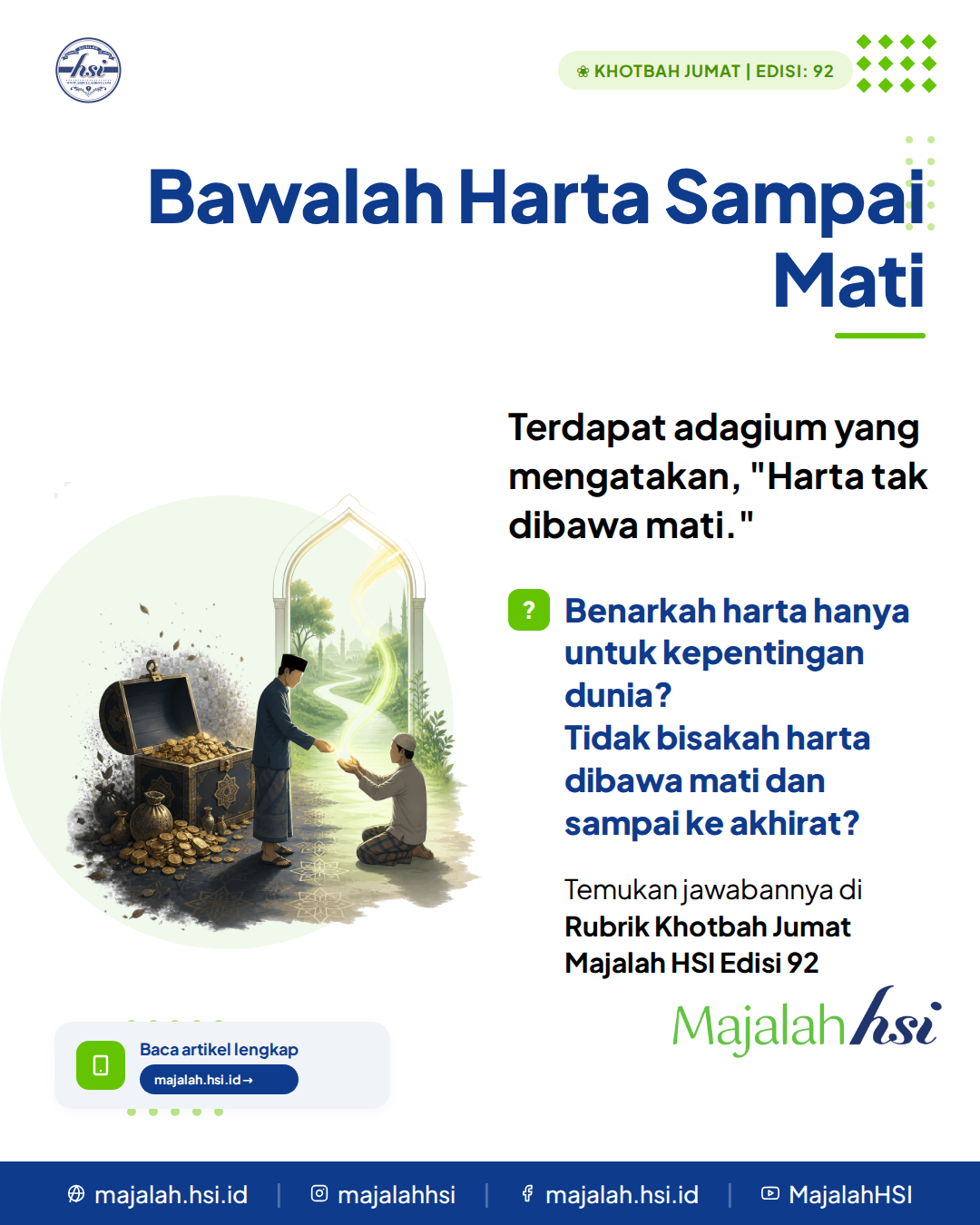 Khotbah Jumat Edisi 92 Bawalah Harta Sampai Mati