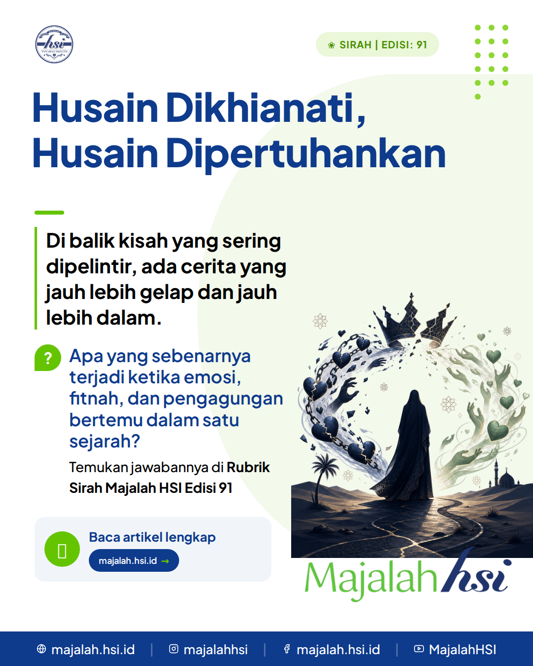 Sirah Edisi 91 Husain Dikhianati Husain Dipertuhankan