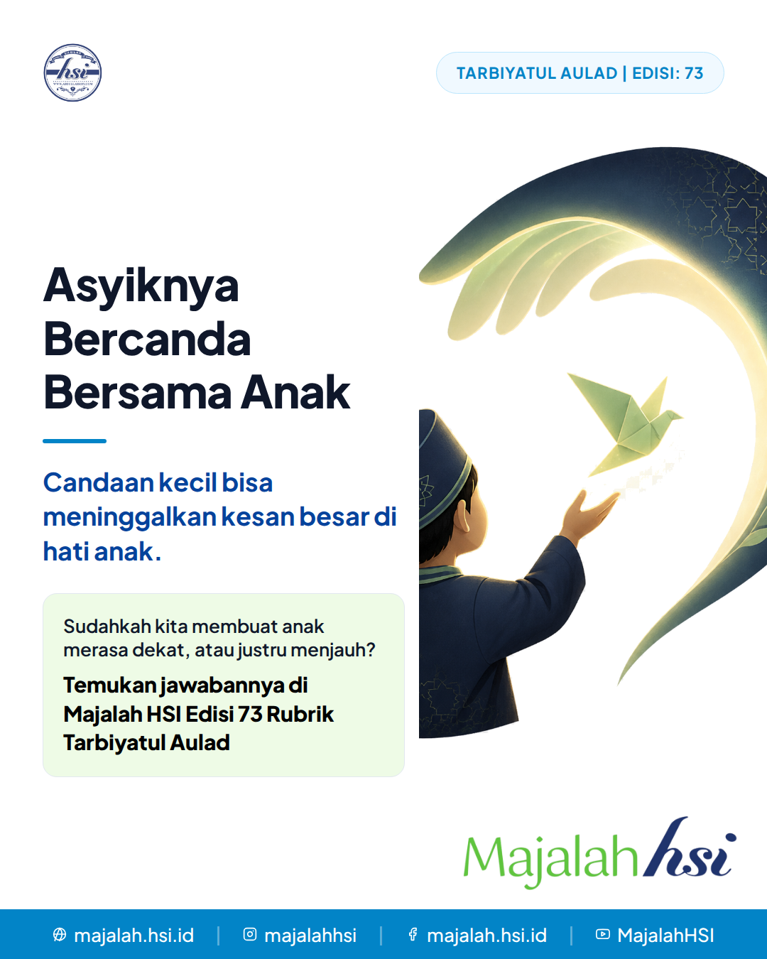 Tarbiyatul Aulad Edisi 73 Asyiknya Bercanda Bersama Anak